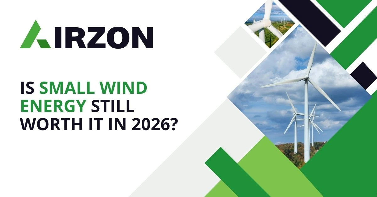 Is Small Wind Energy Still Worth It in 2026?